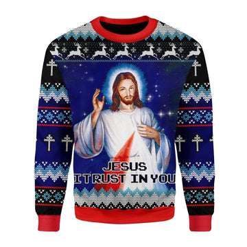 Jesus I Trust In You Christmas Sweater - CustomsPig