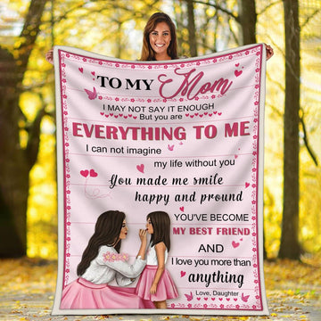 Blanket To My Mom - CustomsPig
