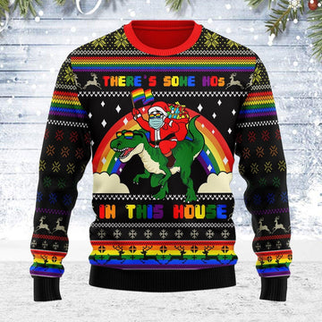 LGBTQ+ There's Some Hos In This House Ugly Christmas Sweater - DucG