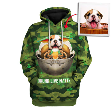 Customized Photos Clothing Saint Patrick Days Drunk Live Matters