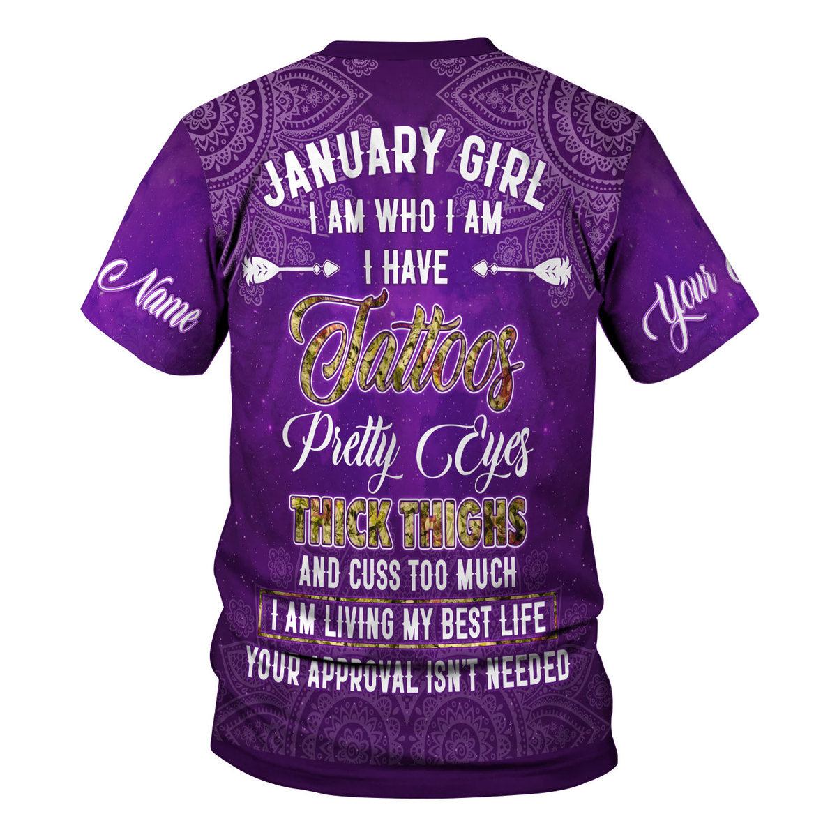 CustomsPig Personalized Tops January Girl I Have Tattoos All Over Printed