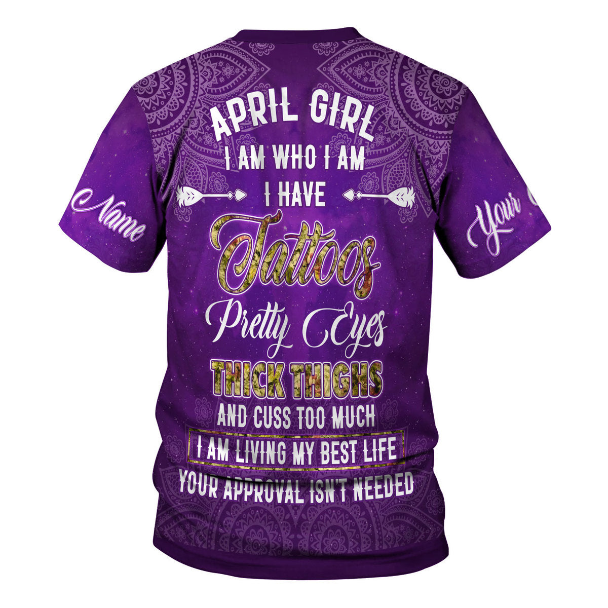 CustomsPig Personalized Tops April Girl I Have Tattoos All Over Printed