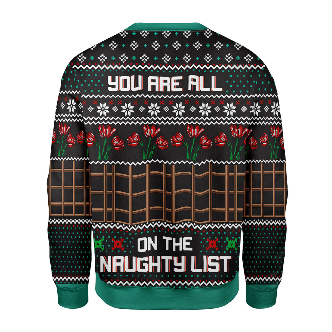 Customspig Christmas Sweater You Are All On The Naughty List 3D Apparel