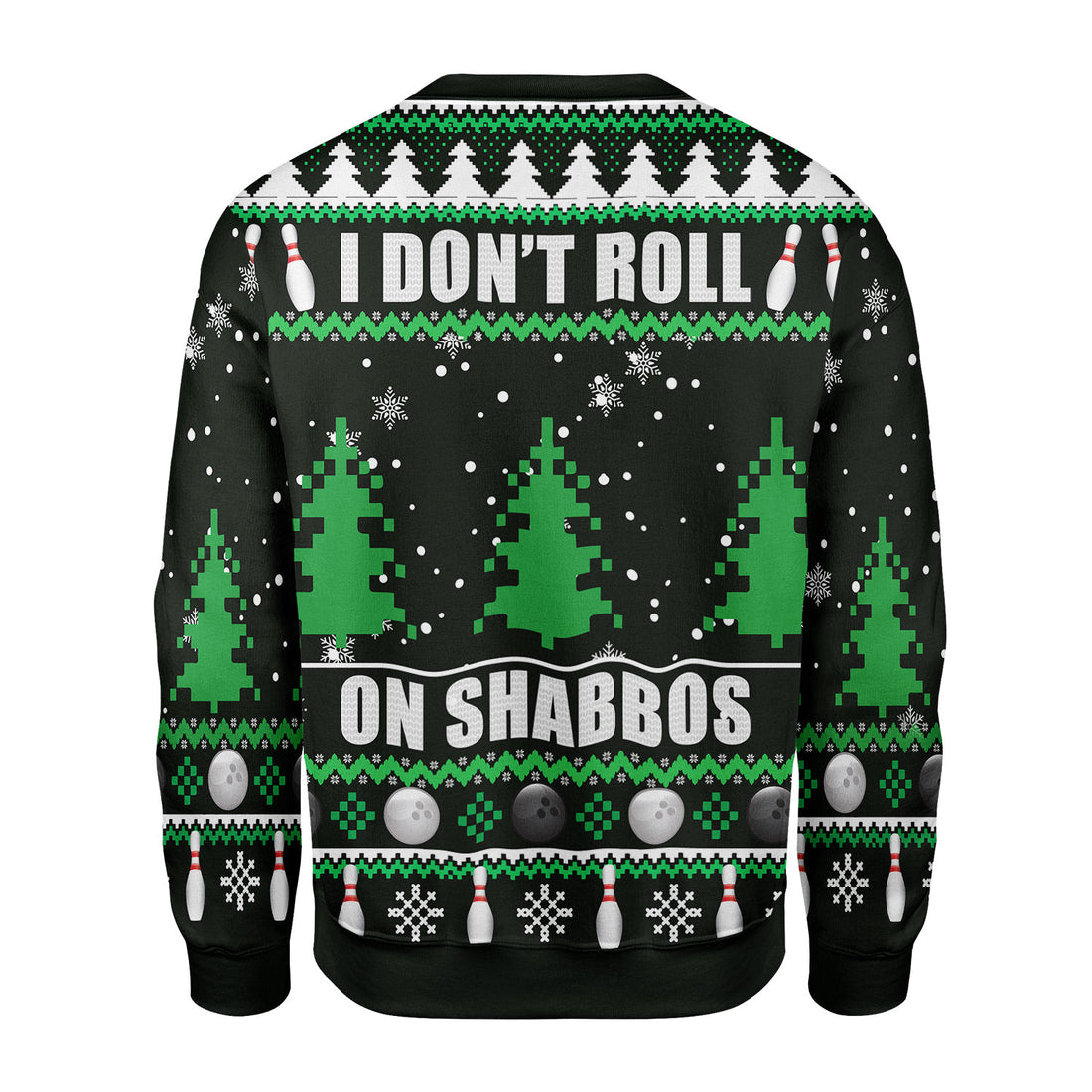 Customspig Christmas Sweater I Don’t Roll on Shabbos 3D Apparel