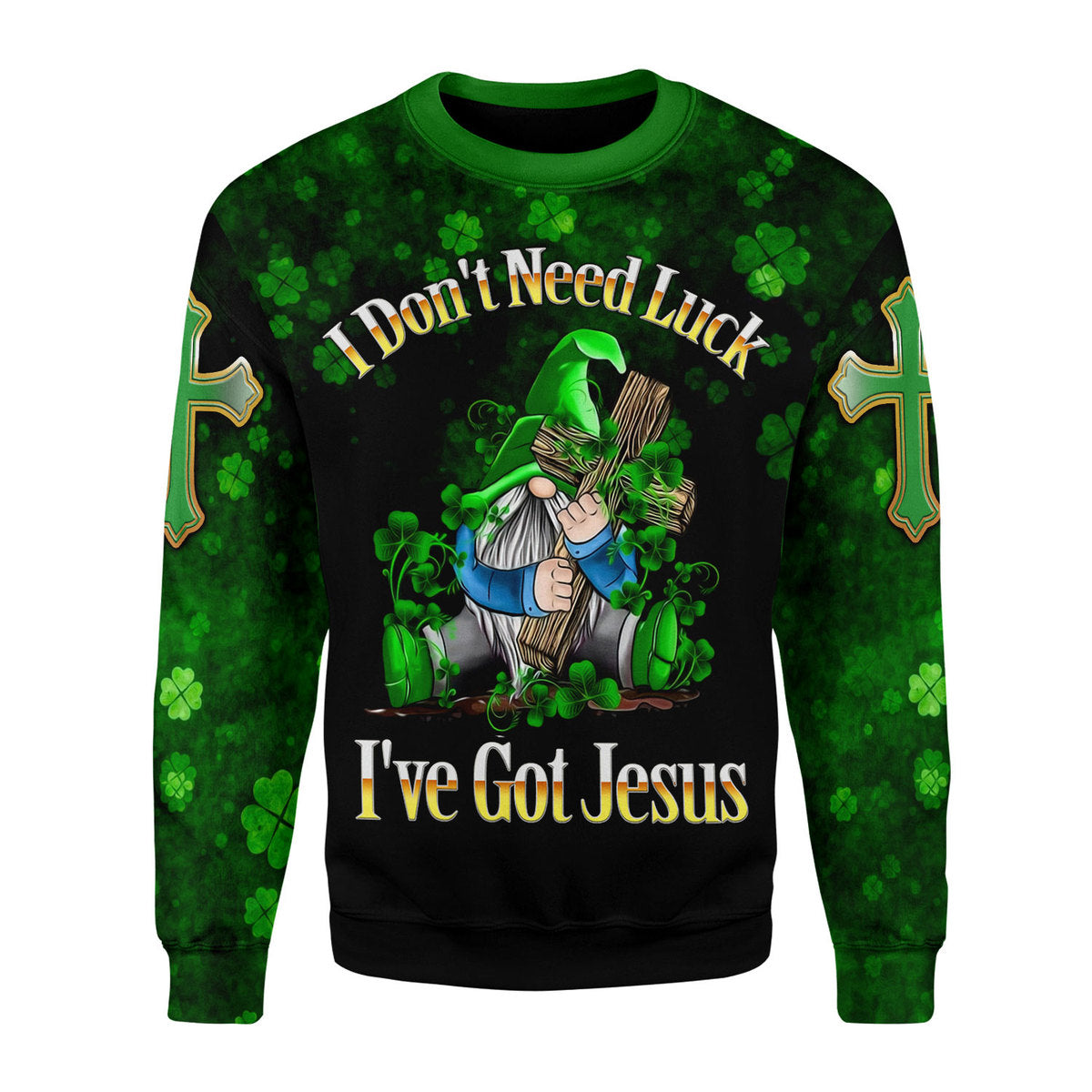 I Don't Need Luck I've Got Jesus 3D Long Sleeves