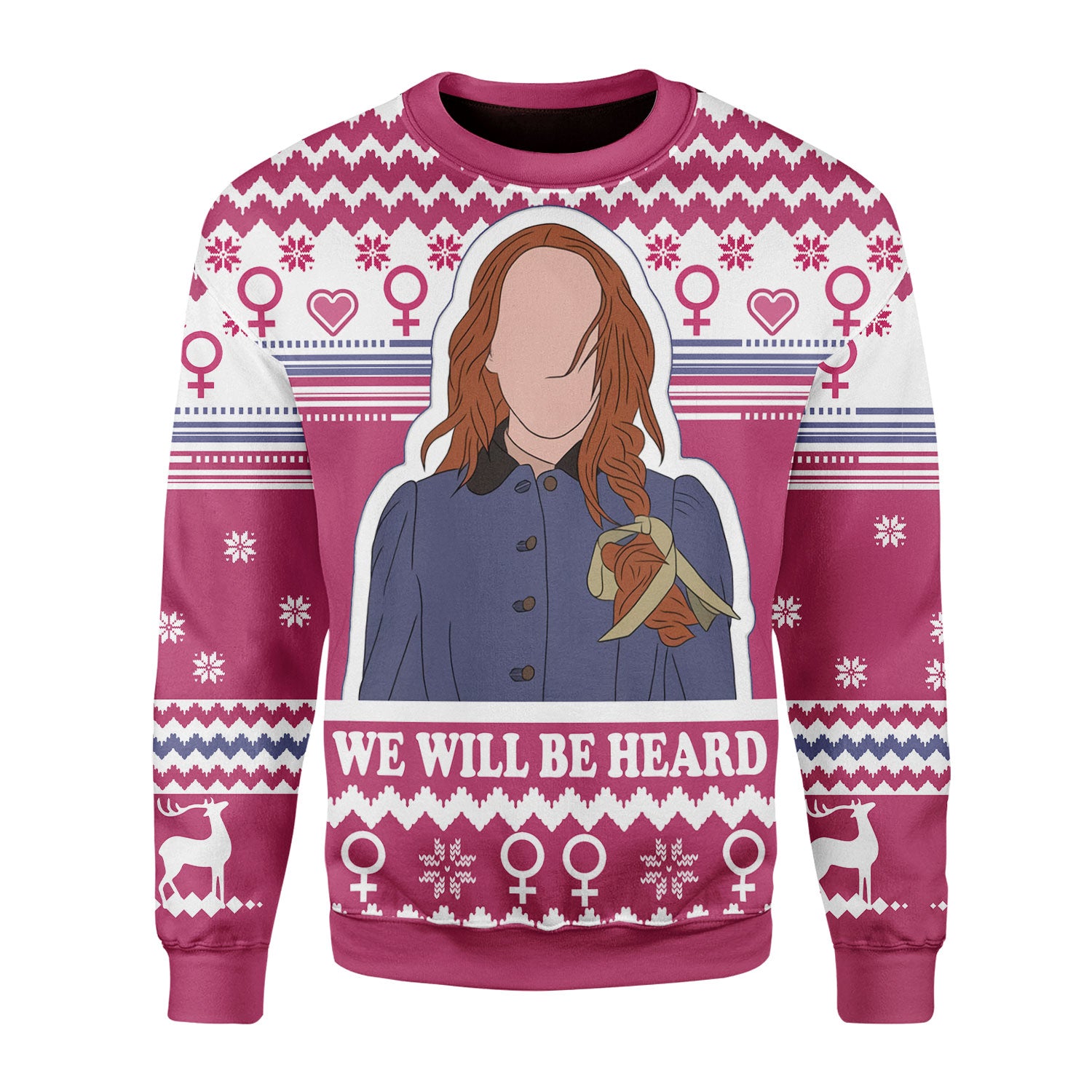 Customspig Christmas Sweater We Will Be Heard 3D Apparel