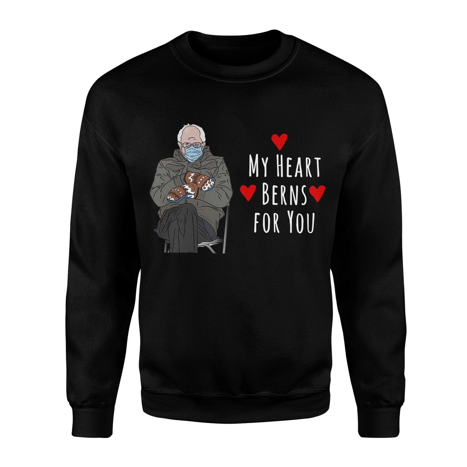 My Heart Berns For You 2D Sweatshirt