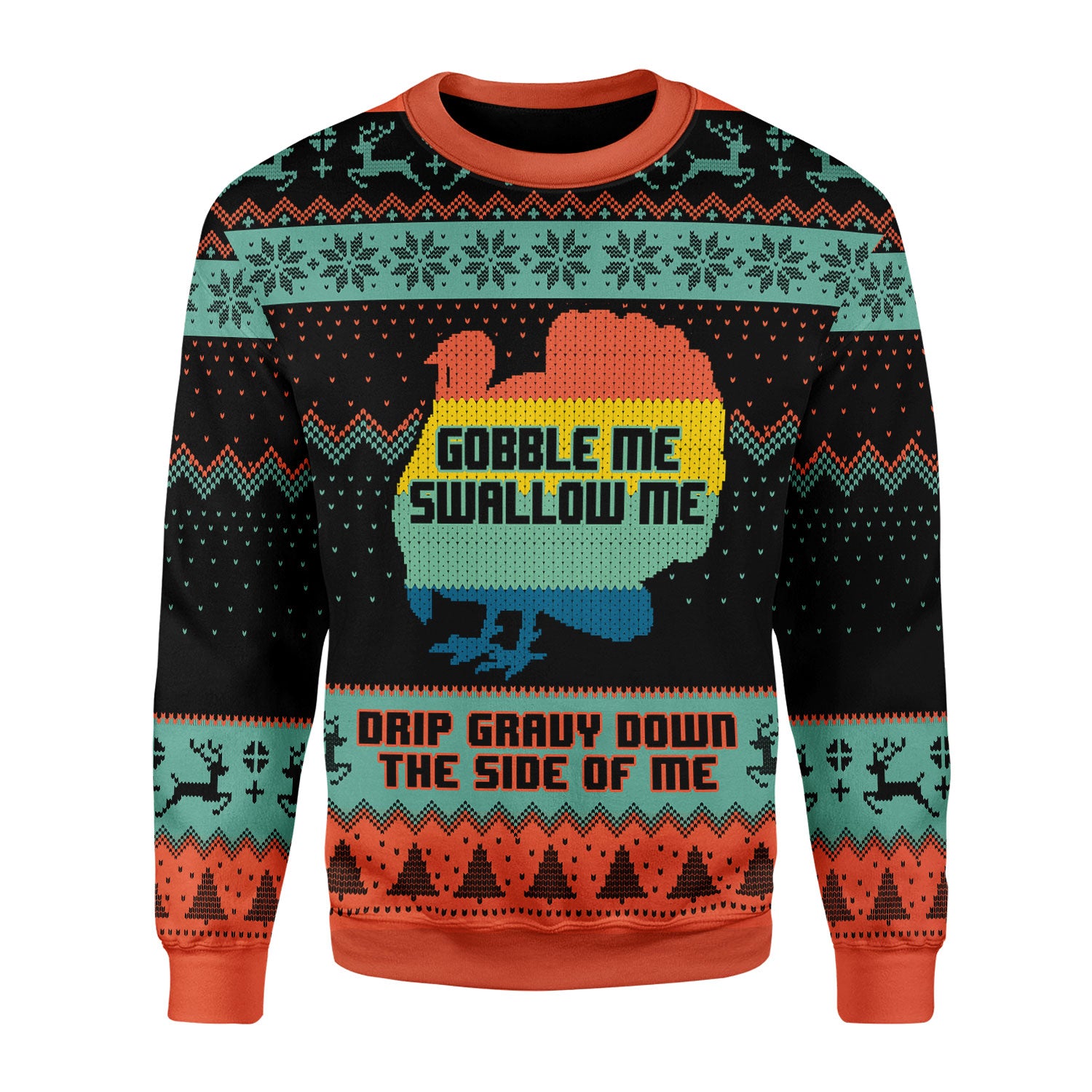 Customspig Christmas Sweater Gobble Me Swallow Me 3D Apparel