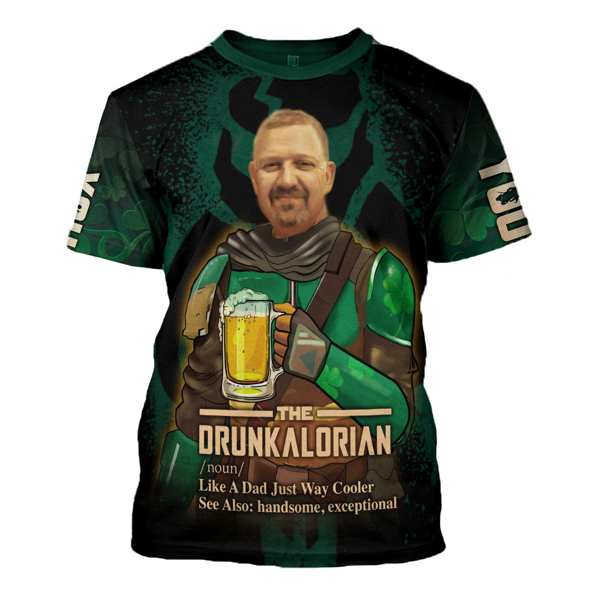 Customized Photos 3D Clothing Drunkalorian Just Like A Dad Just Way Cooler