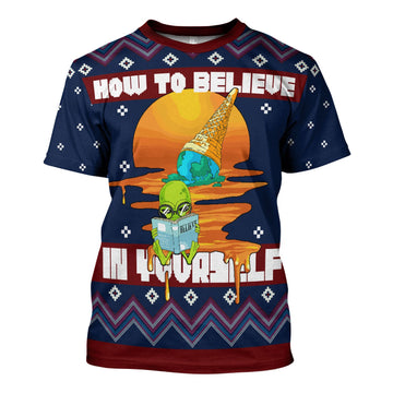 HumansBold Unisex T-shirt How to Believe In Yourself 3D Apparel