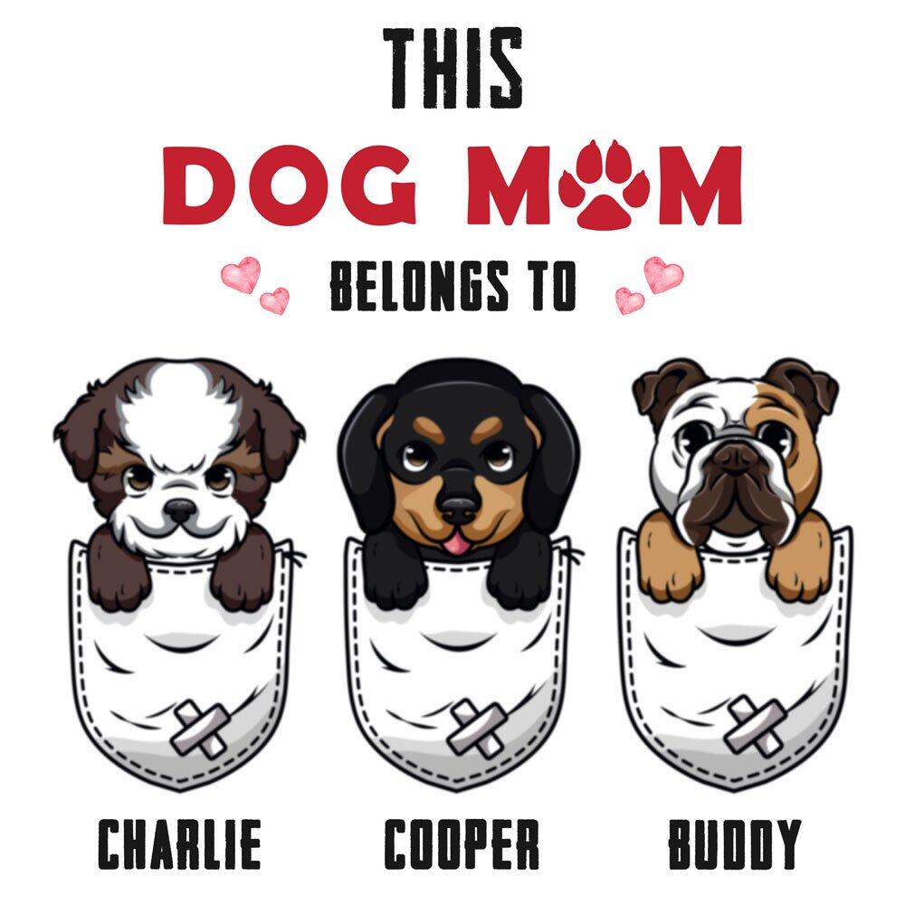 Dog Mom Mug, This Dog Mom Belongs To