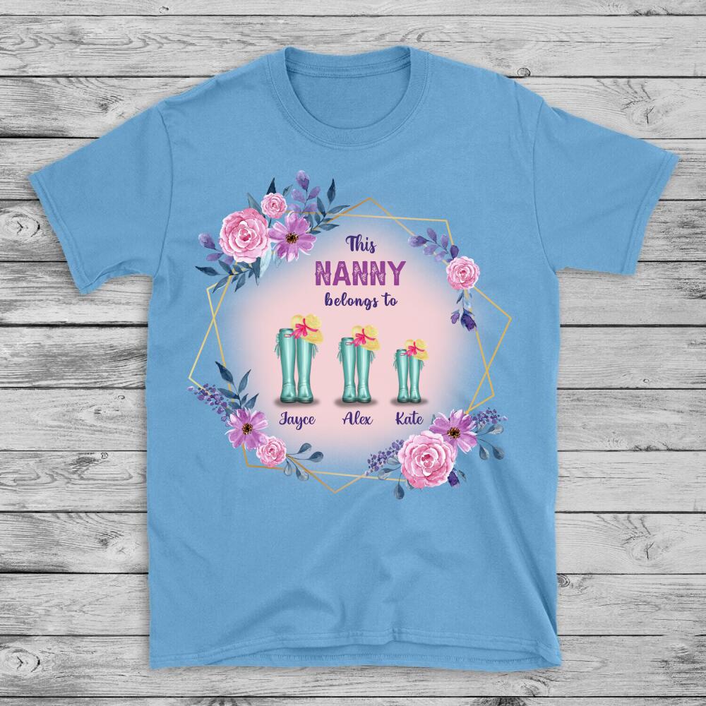 Personalised Custom T-shirt, Welcome To The Jonhson Family, This Nanny Belongs To