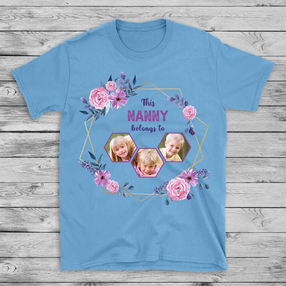 This Nanny Belongs to - Personalized T-Shirt - Mother's Day Gifts