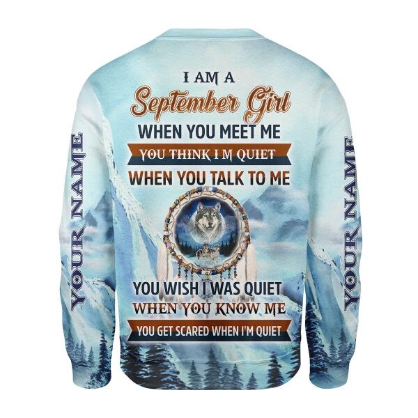 Customspig Personalized Sweatshirt I Am A September Girl All Over Printed