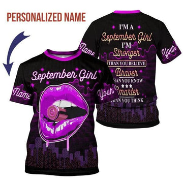 CustomsPig Personalized T-shirt I'm A September Girl All Over Printed