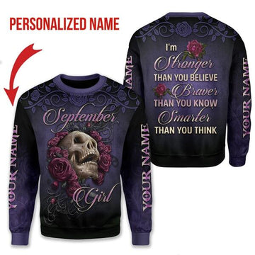 Customspig Personalized Sweatshirt I'm A September Girl All Over Printed
