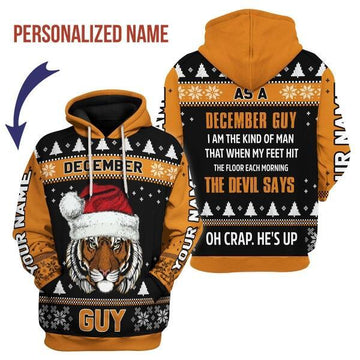 CustomsPig Personalized Hoodie December Guy I Am The Kind Of Man That All Over Printed