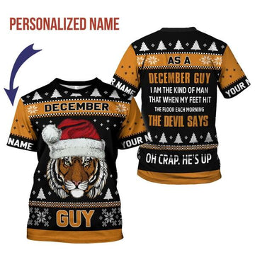 CustomsPig Personalized T-shirt December Guy I Am The Kind Of Man That All Over Printed