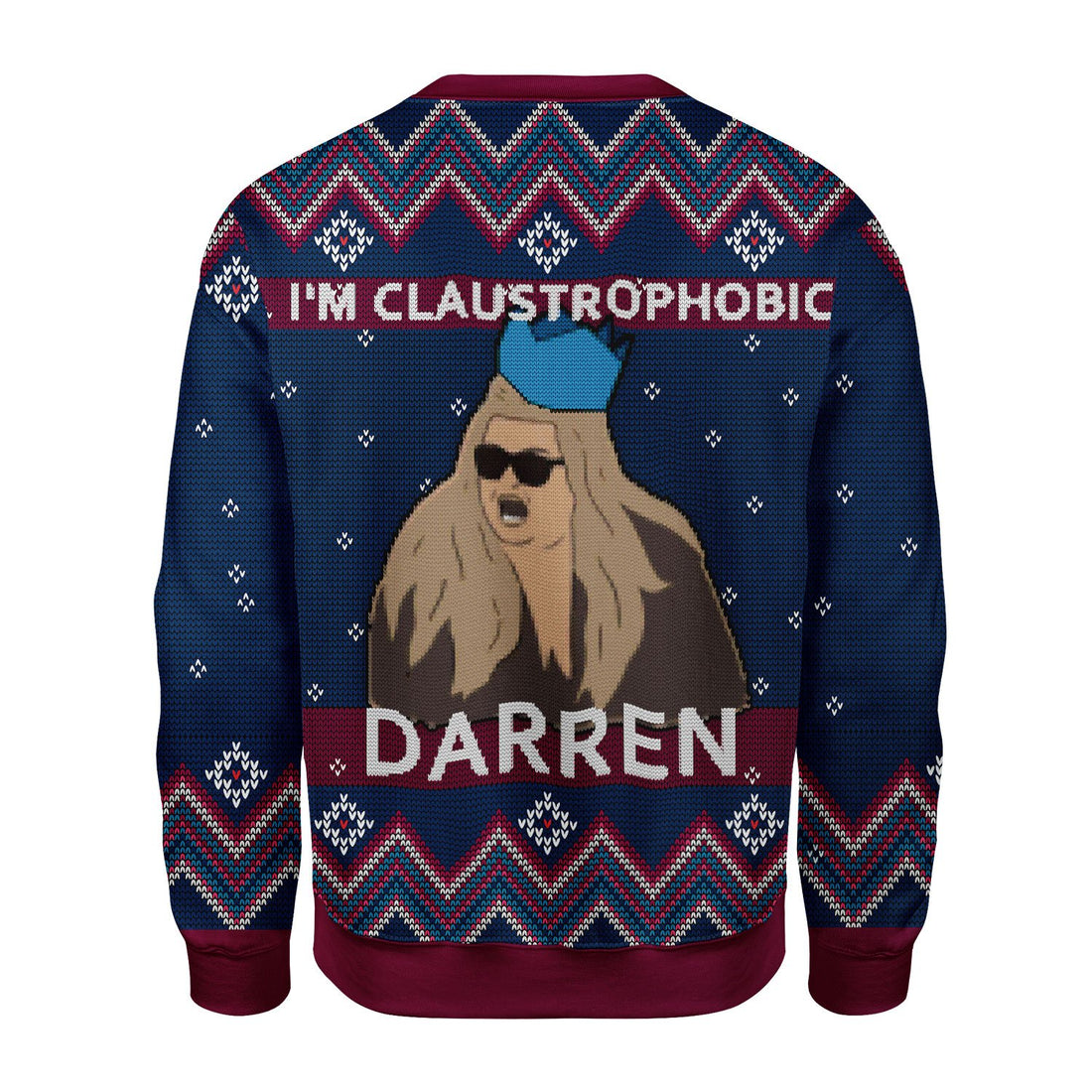 Customspig Christmas Sweater I'm Claustrophobic Darren 3D Apparel
