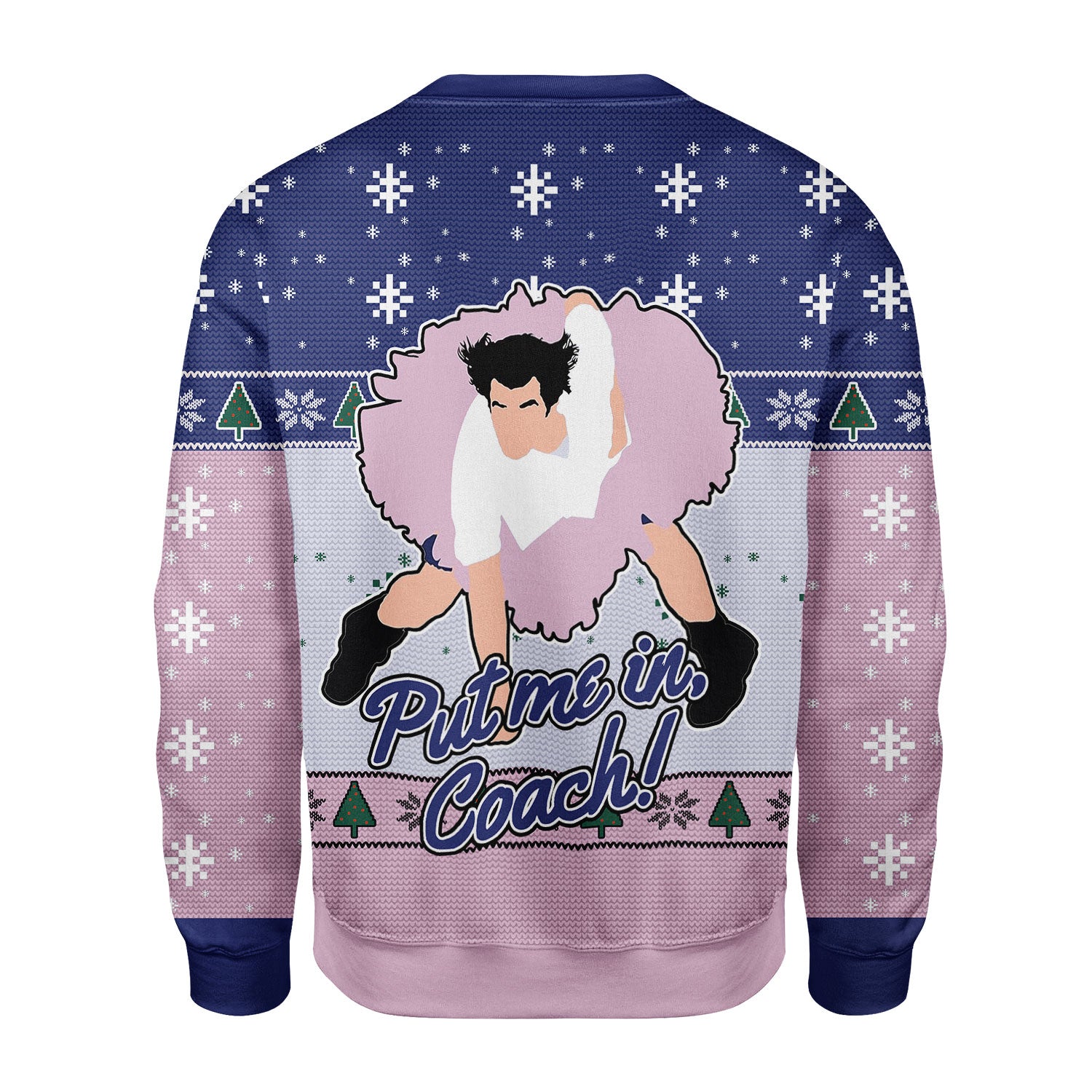 Customspig Christmas Sweater Put Me In Coach 3D Apparel