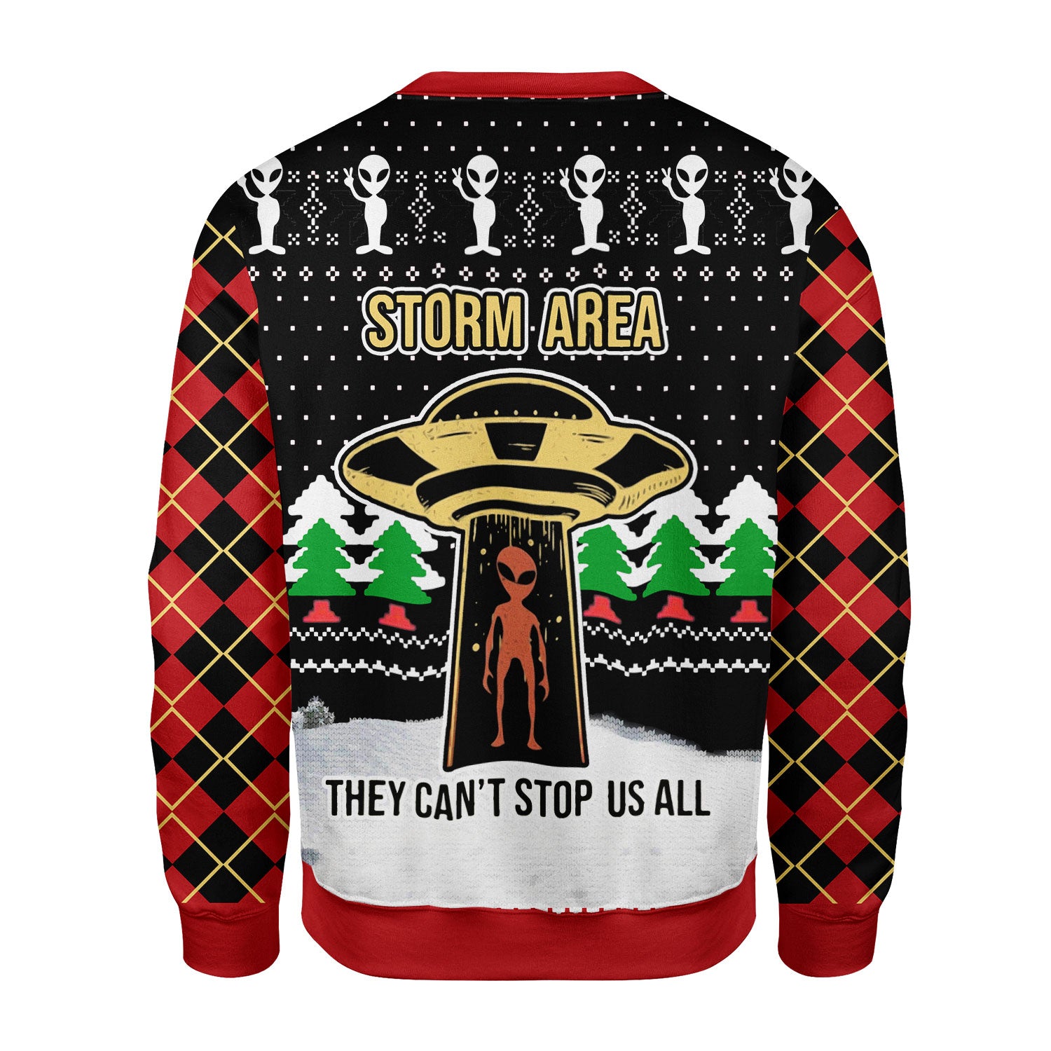 Customspig Christmas Sweater Alien Storm Area They Can't Stop Us All 3D Apparel