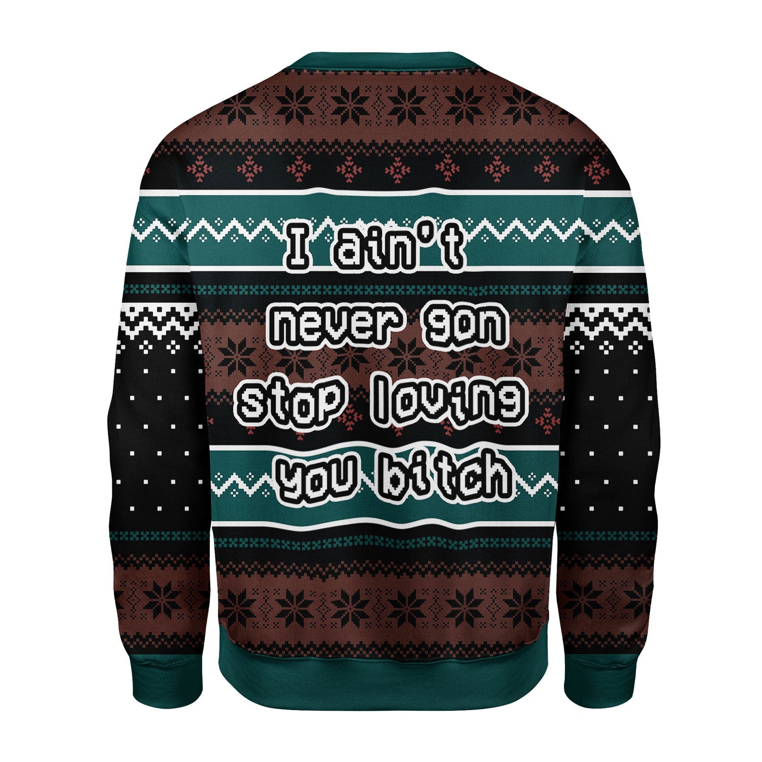 Customspig Christmas Sweater I Love You Bitch 3D Apparel