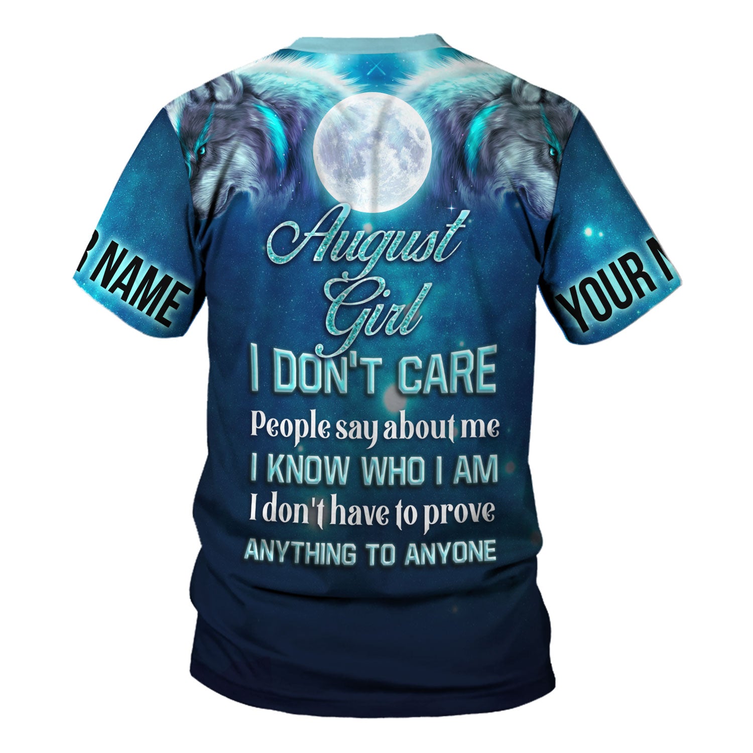 CustomsPig Personalized T-Shirt August Girl I Don't Care All Over Printed