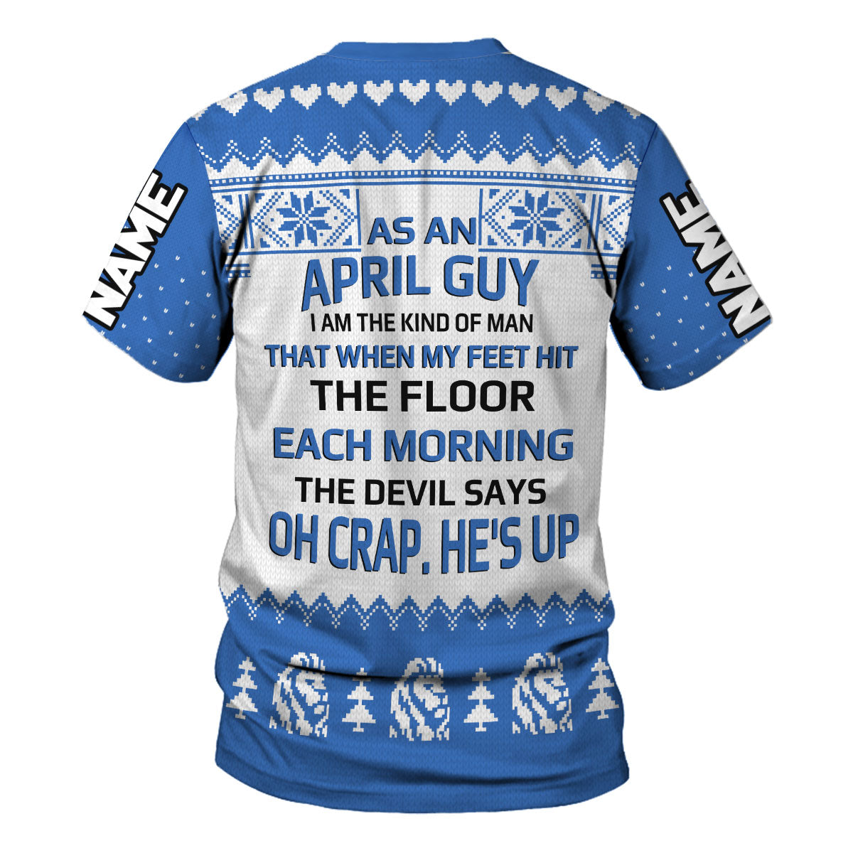 CustomsPig Personalized T-Shirt April Guy All Over Printed
