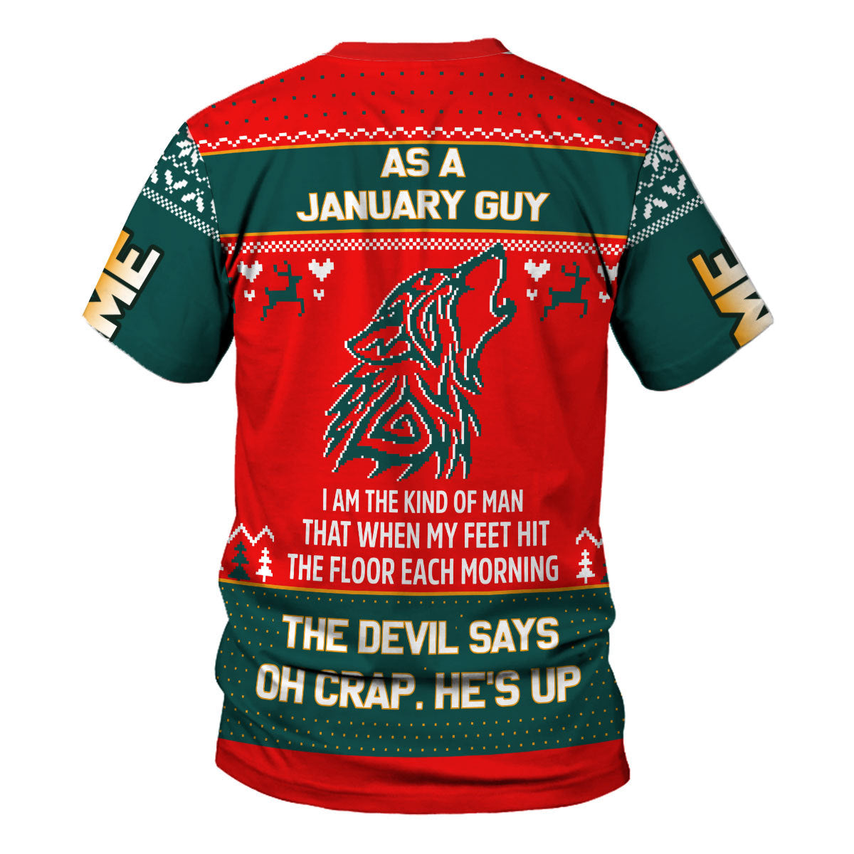 CustomsPig Personalized T-Shirt January Guy That He's Up All Over Printed