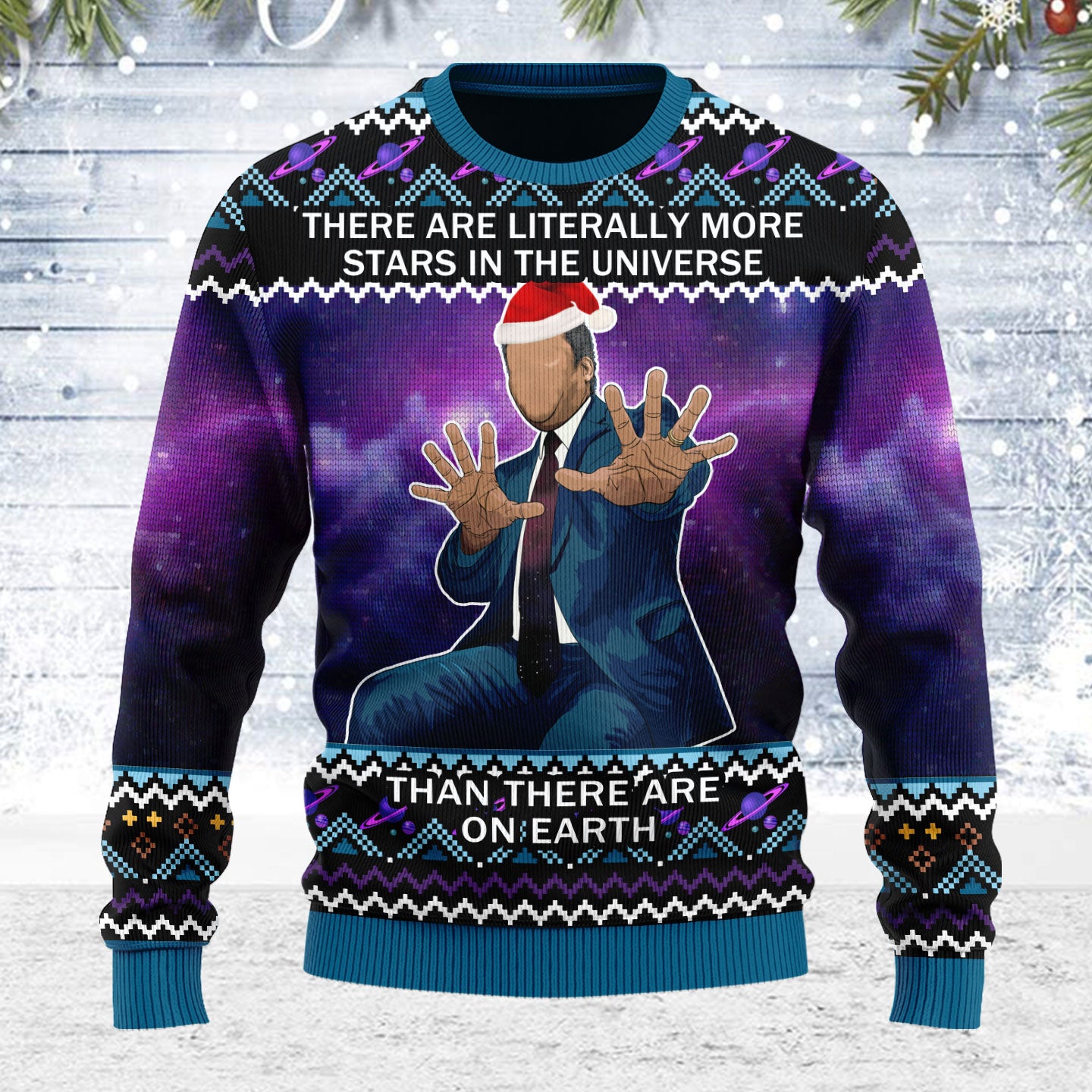 Customspig Ugly Christmas Sweater There Are Literally More Stars 3D Apparel