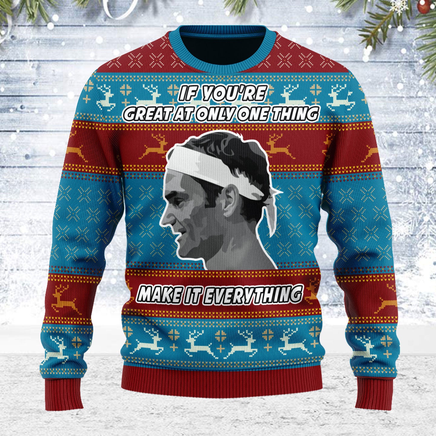 Customspig Ugly Christmas Sweater Make It Everything 3D Apparel