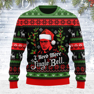 Customspig Ugly Christmas Sweater I Need More Jingle Bell 3D Apparel