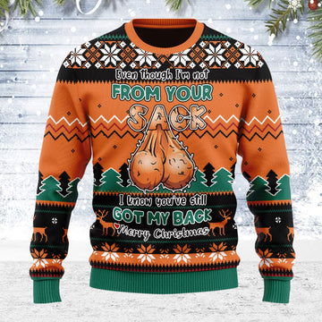 Customspig Ugly Christmas Sweater Even Though I'm Not From Your Sack 3D Apparel
