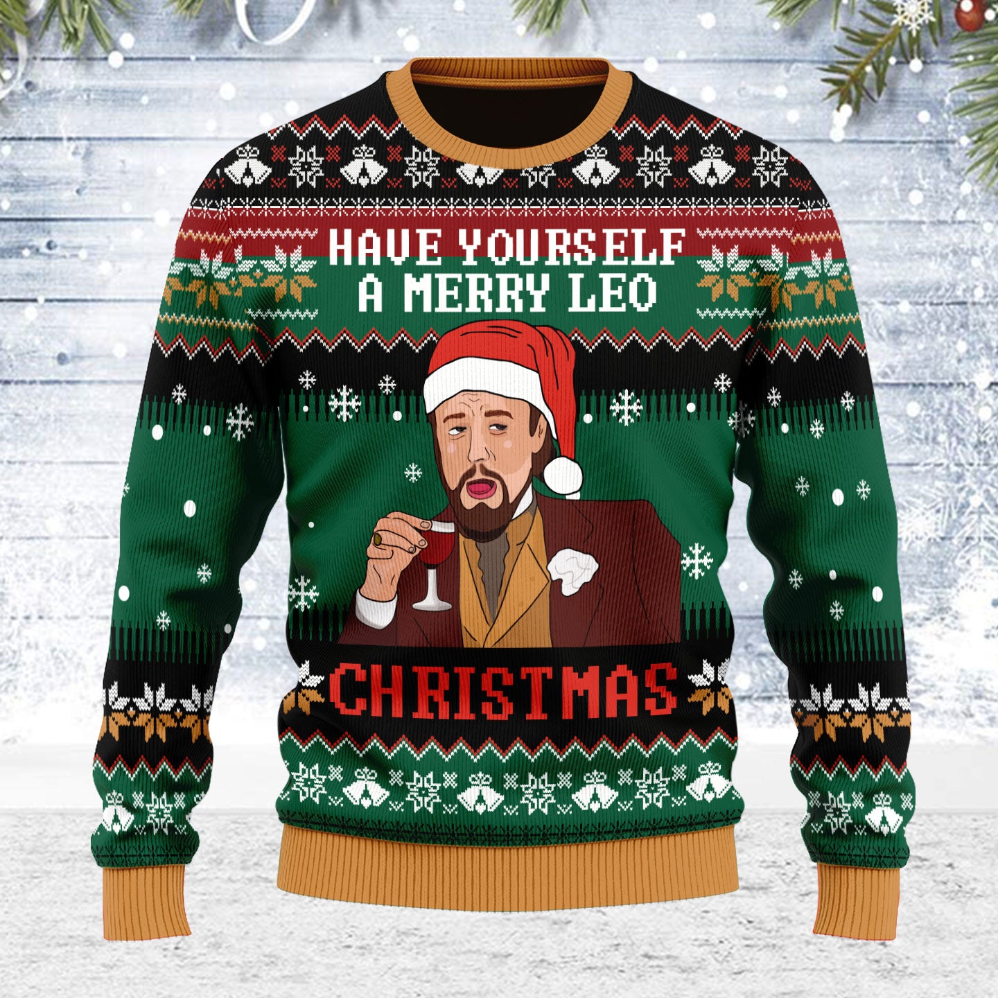 Customspig Ugly Christmas Sweater Have Yourself A Merry Leo Christmas 3D Apparel