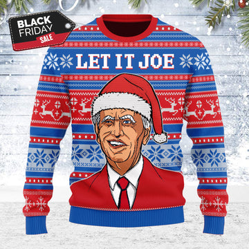 Customspig Ugly Christmas Sweater Let It Joe 3D Apparel