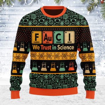 Customspig Ugly Christmas Sweater We Trust In Science 3D Apparel