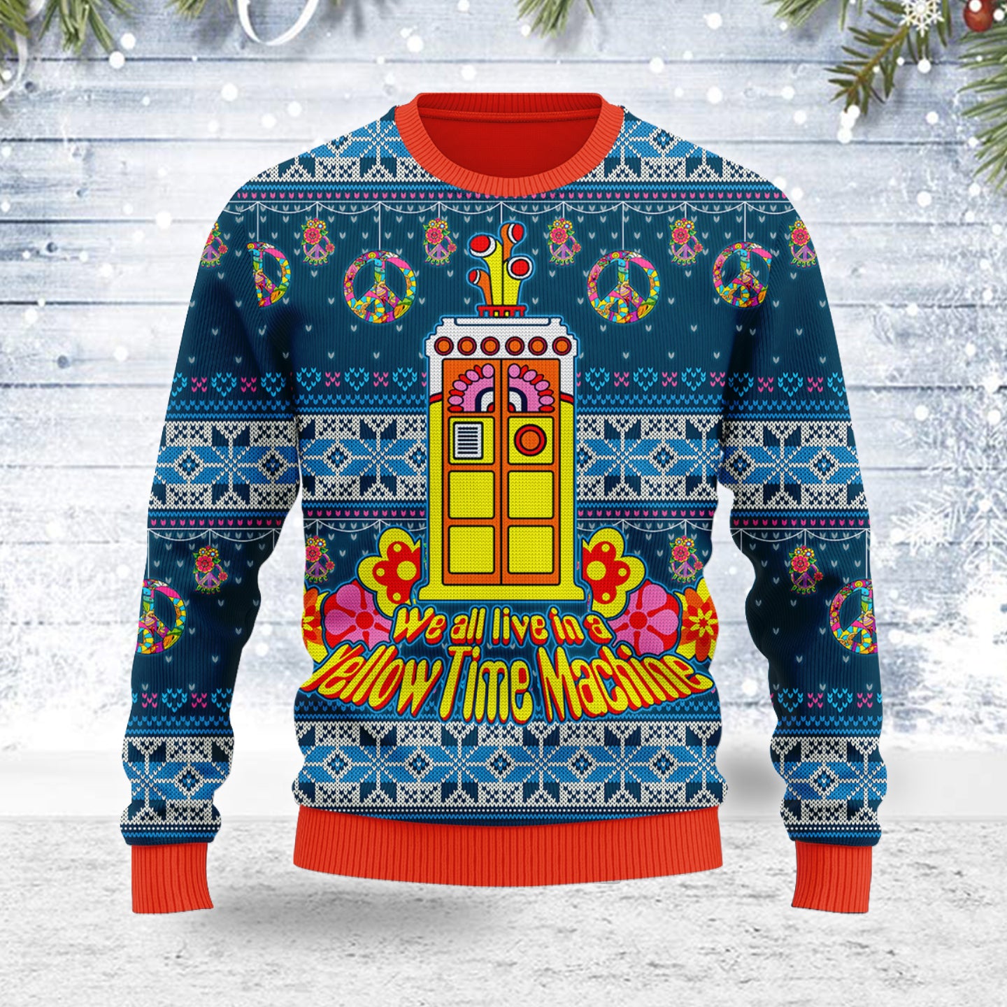 Customspig Ugly Christmas Sweater We All Live In A Yellow Time Machine 3D Apparel