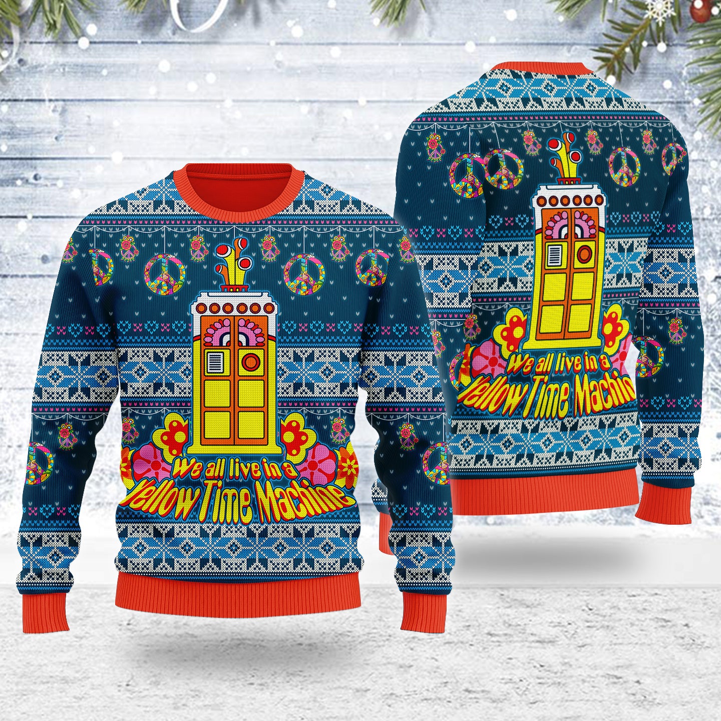 Customspig Ugly Christmas Sweater We All Live In A Yellow Time Machine 3D Apparel