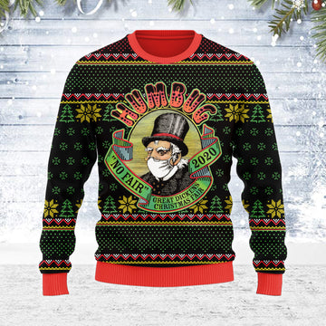 Customspig Ugly Christmas Sweater Humbug No Fair 2020 3D Apparel