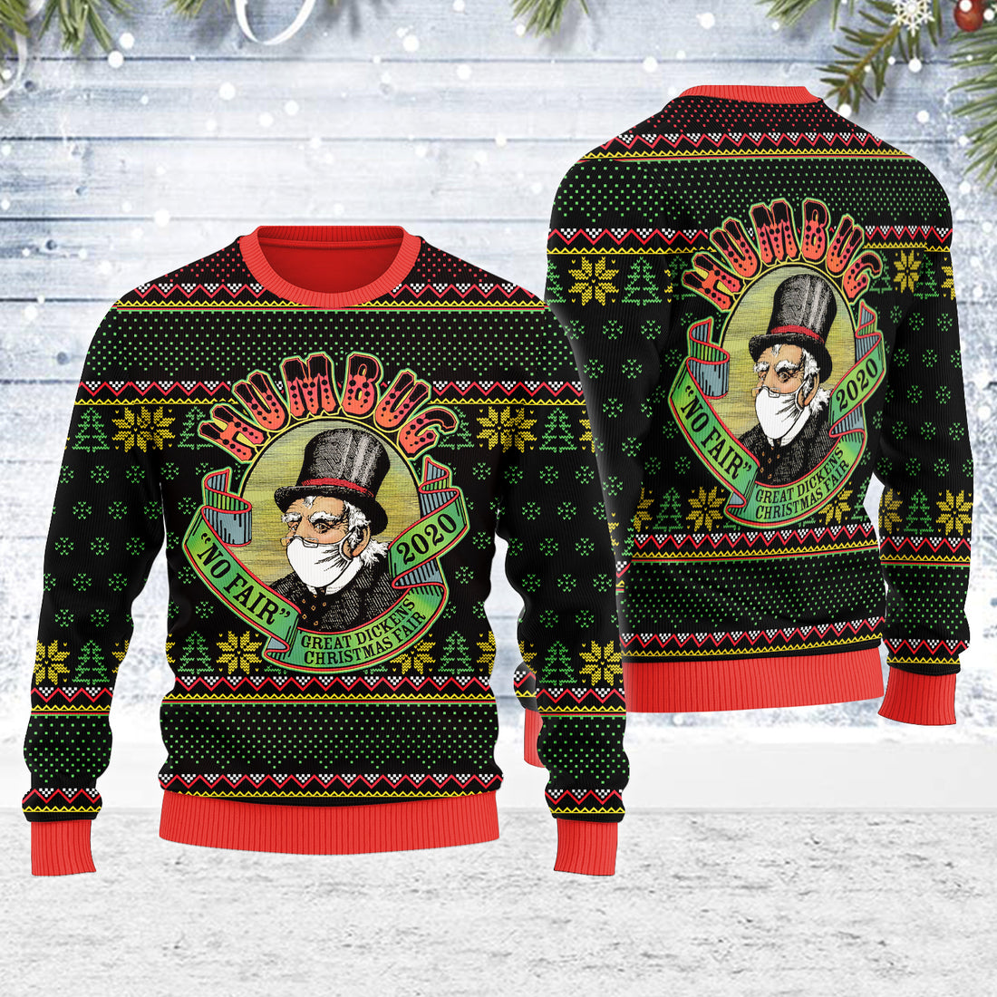 Customspig Ugly Christmas Sweater Humbug No Fair 2020 3D Apparel