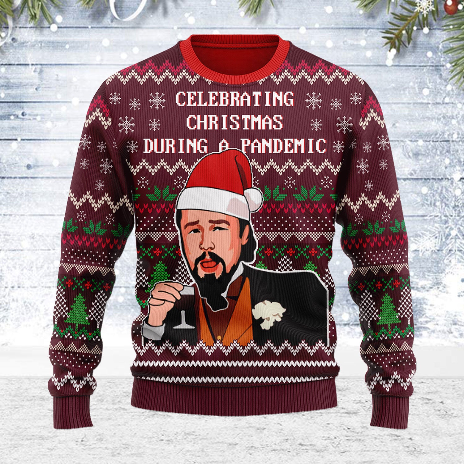 Customspig Ugly Christmas Sweater Celebrating Christmas During Pandemic 3D Apparel