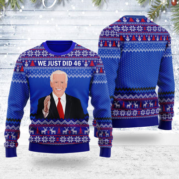 Customspig Ugly Christmas Sweater Joe Biden We Just Did 46 3D Apparel