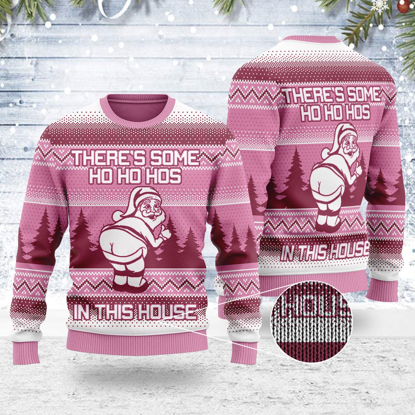 Customspig Ugly Christmas Sweater There's Some Hos In This House 3D Apparel