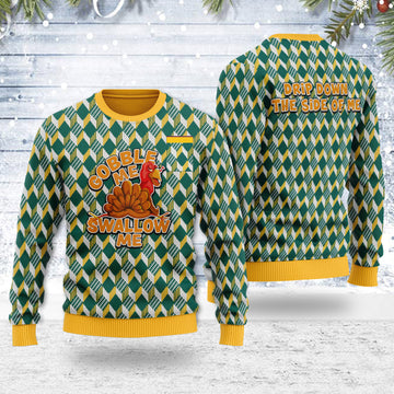 Customspig Ugly Christmas Sweater Gobble Me Swallow Me 3D Apparel