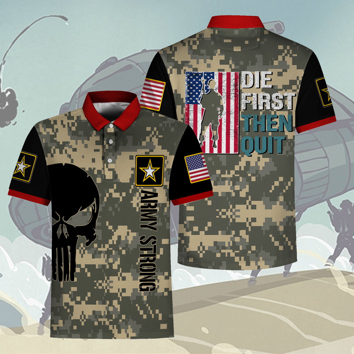 Customspig Polo Shirt US Army Military Police Die First Then Quit USA Army Patriot 3D Apparel