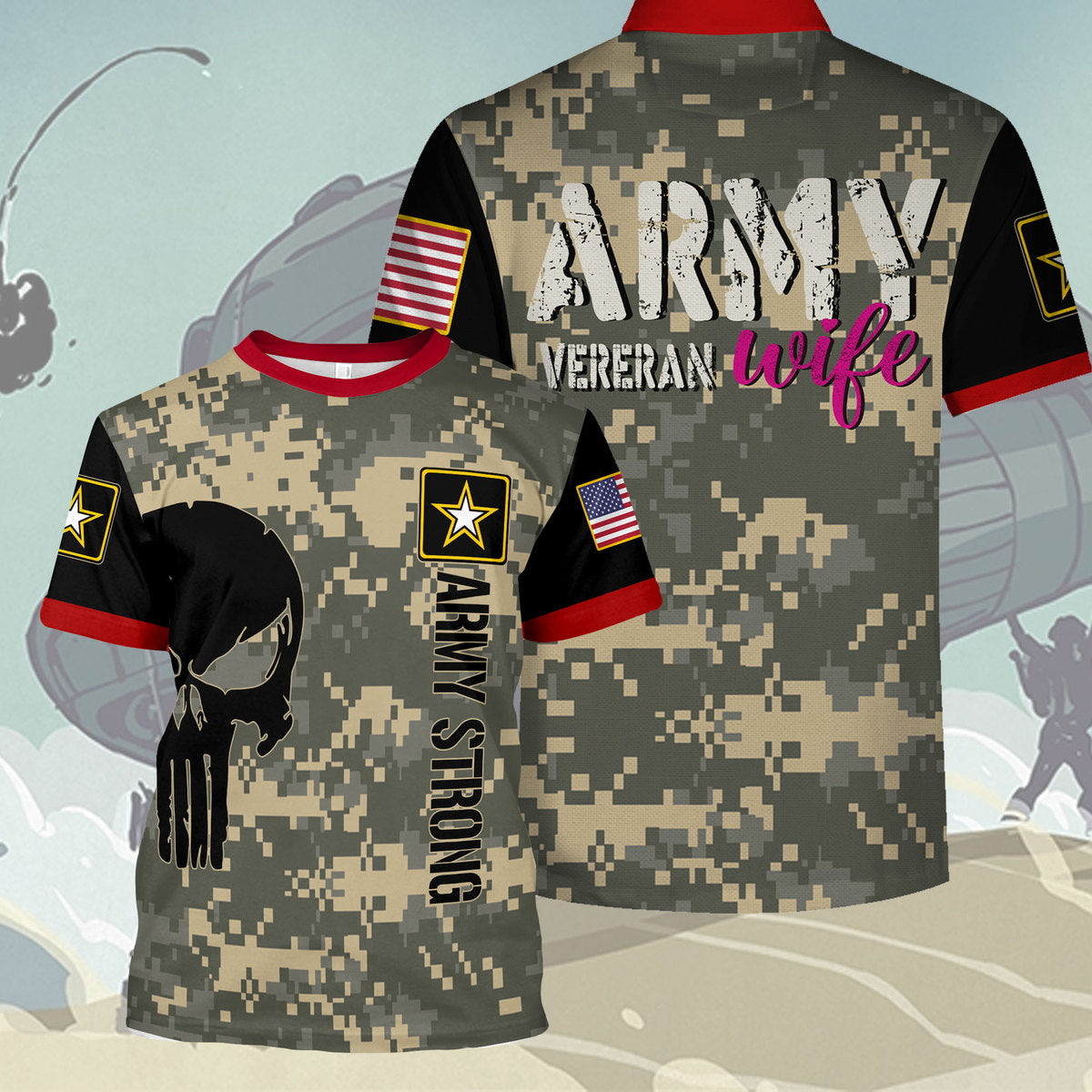 Customspig T-shirt US Army Veteran Wife 3D Apparel