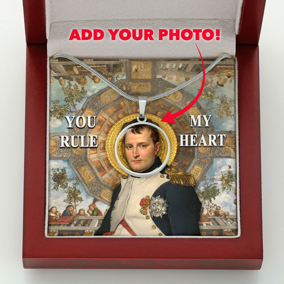 King Napoleon You've Conquered My Heart Customized Photo Circle Pendant with POD Message Card