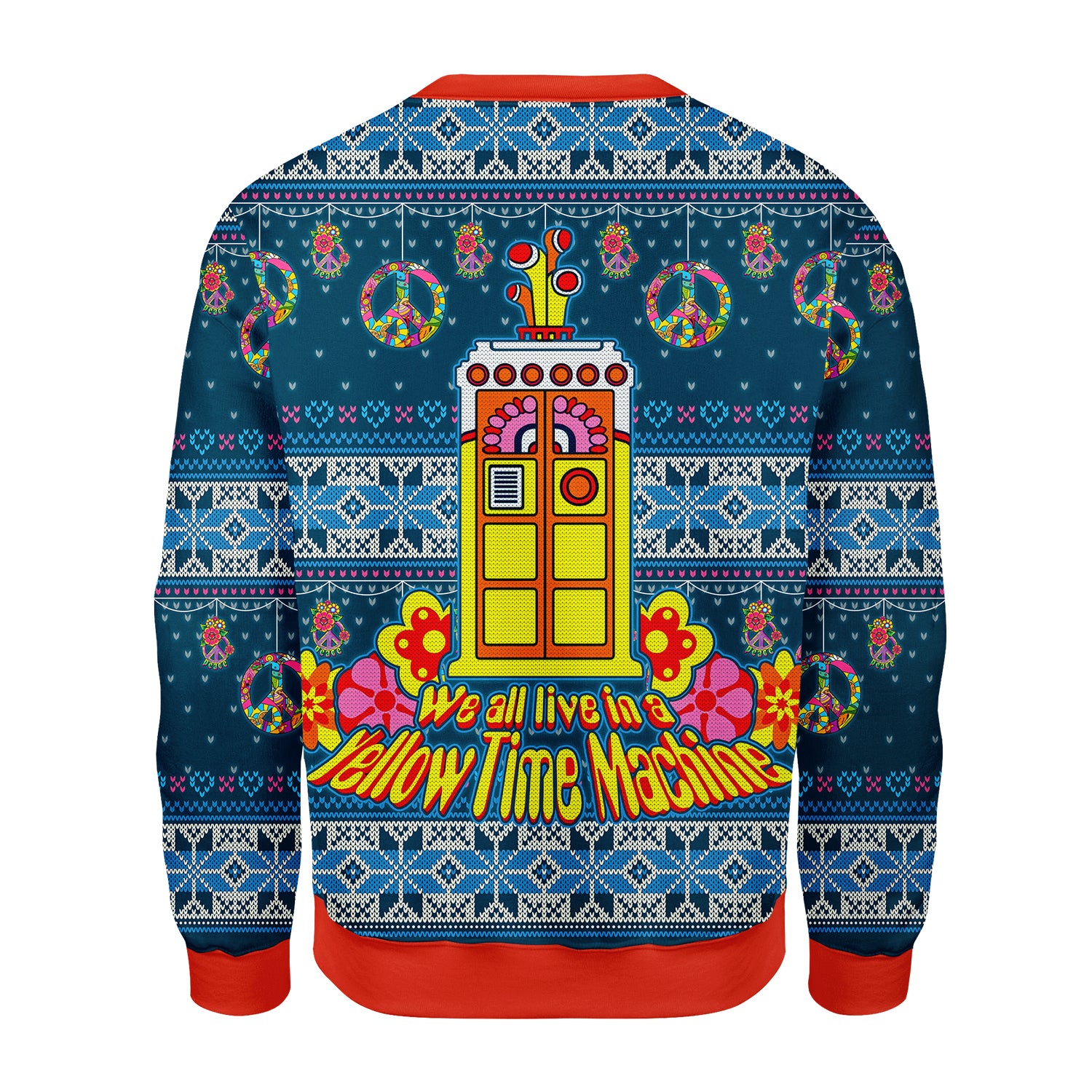 Customspig Christmas Sweater We All Live In A Yellow Time Machine 3D Apparel