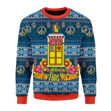 Customspig Christmas Sweater We All Live In A Yellow Time Machine 3D Apparel