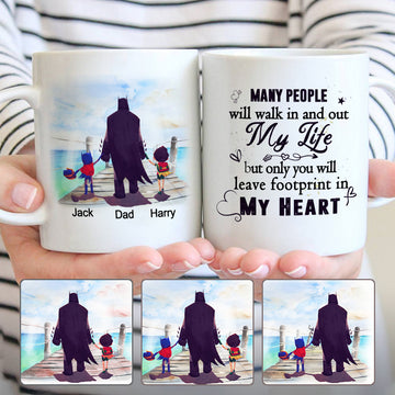 Customized Mug Many People Will Walk In And Out My Life, But Only You Will Leave Footprint In My Heart